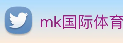 mk国际体育官网 Logo